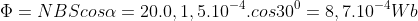 Phi = NBS cosalpha = 20 x 0,1 x 1,5 x 10<sup>-4</sup> x cos 30<sup>o</sup> = 8,7 x 10<sup>-4</sup> Wb