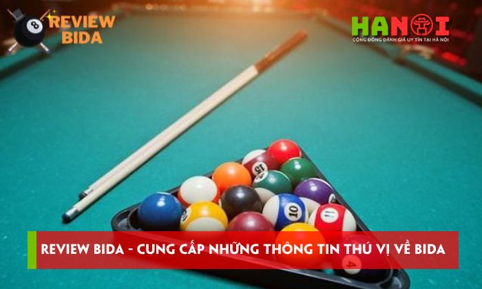 Đánh giá về Bida – Những thông tin thú vị về môn thể thao này