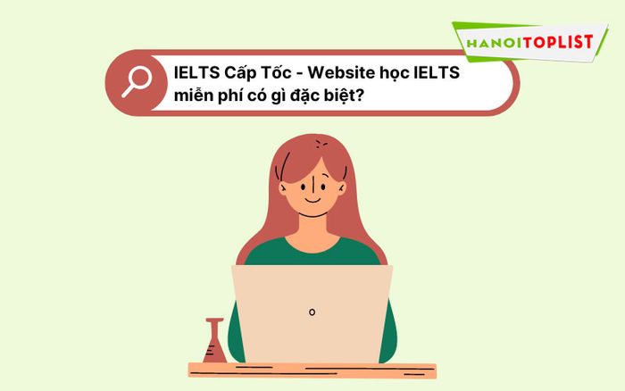 ielts-cap-toc-website-hoc-ielts-mien-phi-co-gi-uu-viet-Mytour