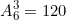 small A_{6}^{3}=120