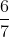 \frac{6}{7}