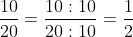 \frac{10}{20} = \frac{1}{2} (sau khi rút gọn)