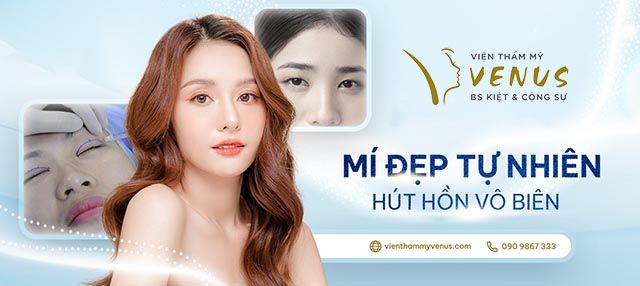 Viện thẩm mỹ Venus - Bs. Kiệt & Cộng sự