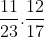 \frac{11}{23} \cdot \frac{12}{17} + \frac{11}{23} \cdot \frac{5}{17} + \frac{12}{23}