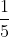 1 chia 5