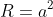 R = a^{2} + b^{2} - c