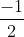 rac{-1}{2}