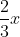 rac{2}{3}x + m