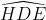 widehat{HDE}