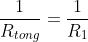 rac{1}{R_{tong}} = rac{1}{R_{1}} + rac{1}{R_{2}} + rac{1}{R_{3}} + ...