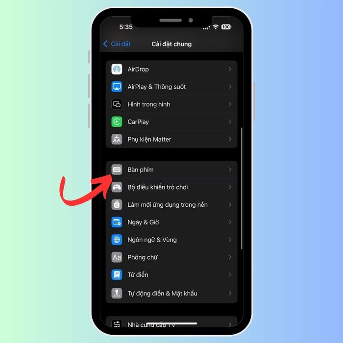 Hướng dẫn tắt sửa lỗi chính tả trên iPhone – Bước 2