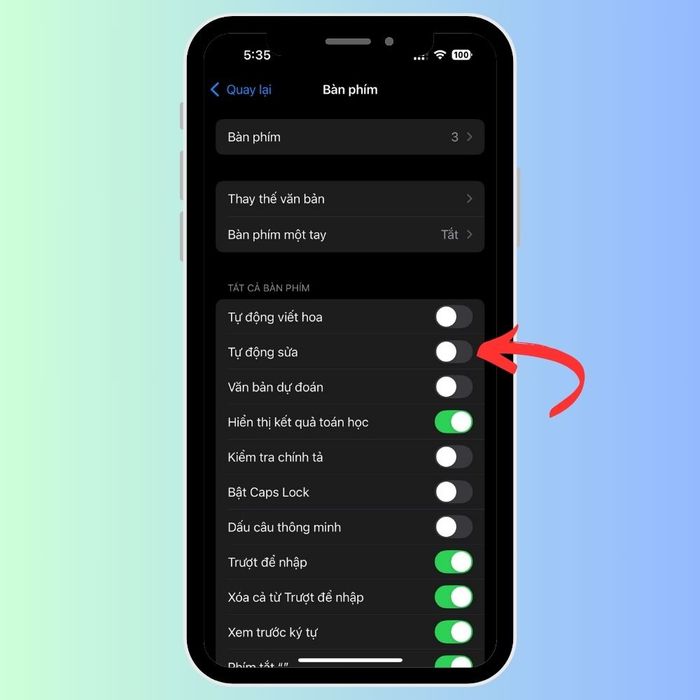 Hướng dẫn tắt sửa lỗi chính tả trên iPhone – Bước 3