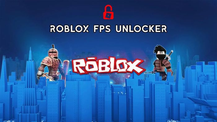 FPS Unlocker cho Roblox có bị cấm sử dụng không