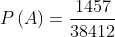Xác suất P(A) = rac{1457}{38412}