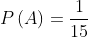 P(B) = rac{1}{15}