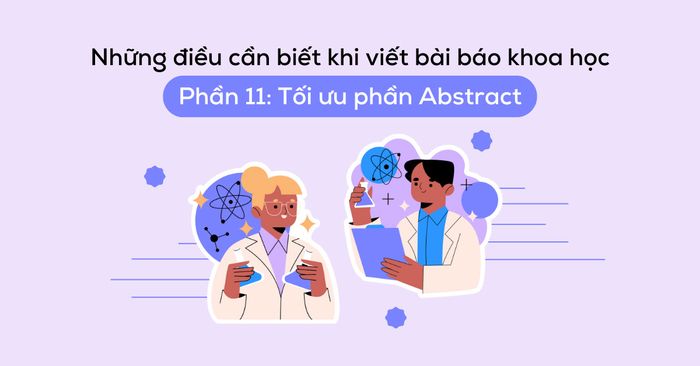 nhung dieu can chu y khi soan phan abstract cho bai bao khoa hoc phan 11