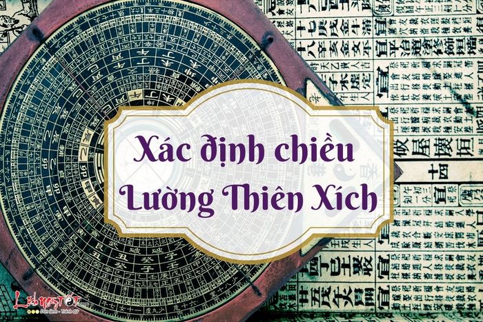 Xác định chiều của Lường Thiên Xích