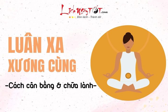 Cách cân bằng và chữa lành Luân xa 2