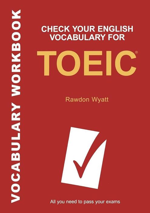 Kiểm tra từ vựng của bạn cho TOEIC