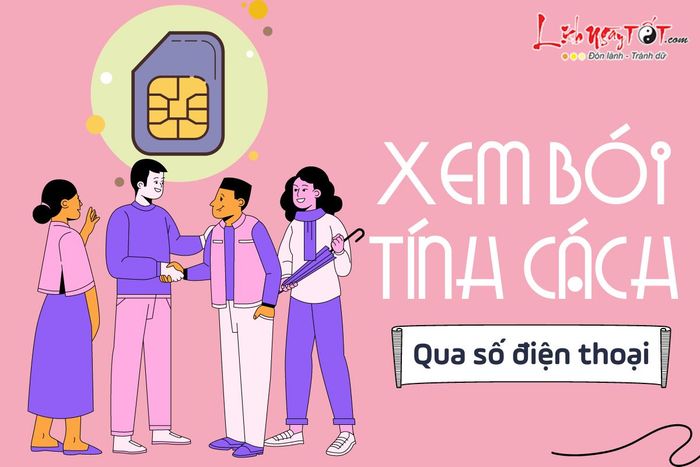 Xem bói tính cách qua số điện thoại