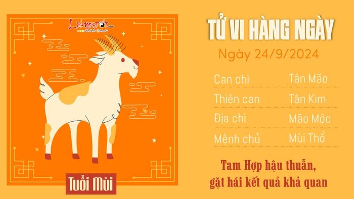 Tử vi hàng ngày 24/9/2024 - Tuổi Mùi