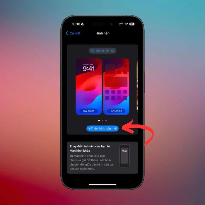 Hướng dẫn đặt hình nền cho iPhone 16 series trên điện thoại của bạn, bước 2