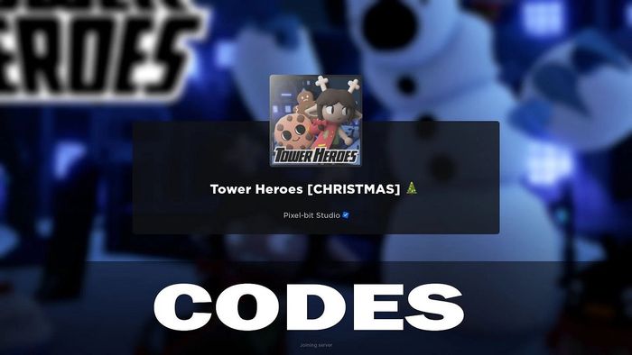 Mã code Tower Heroes mới nhất