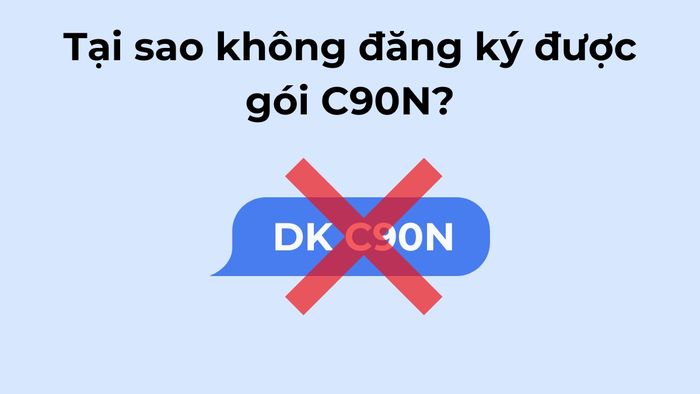 Những thắc mắc liên quan đến việc đăng ký gói C90N MobiFone