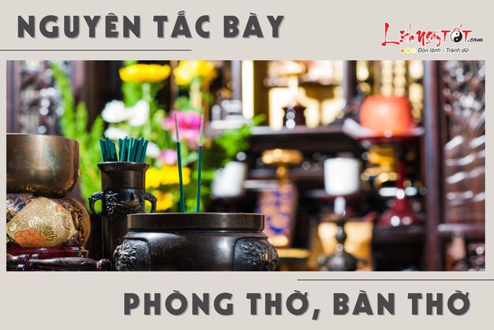 Nguyên tắc bố trí phòng thờ