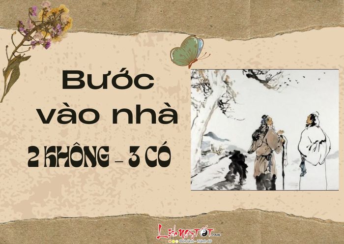 Khi bước vào nhà, hãy nhớ rằng 2 không 3 có.