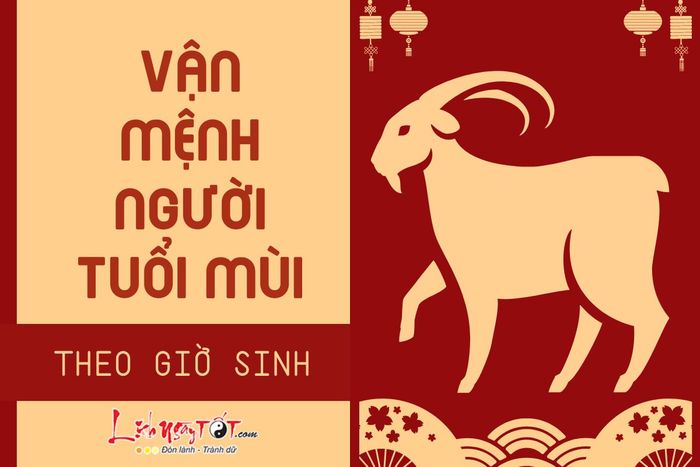 Vận mệnh người tuổi Mùi