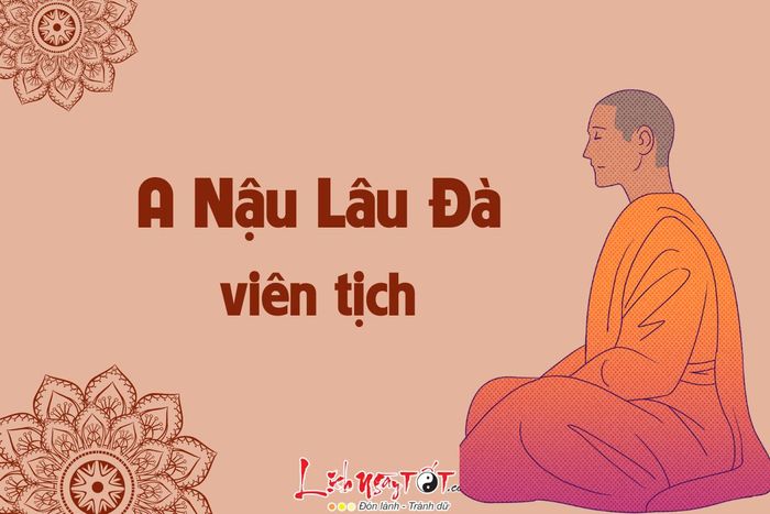 A Nậu Lâu Ðà viên tịch