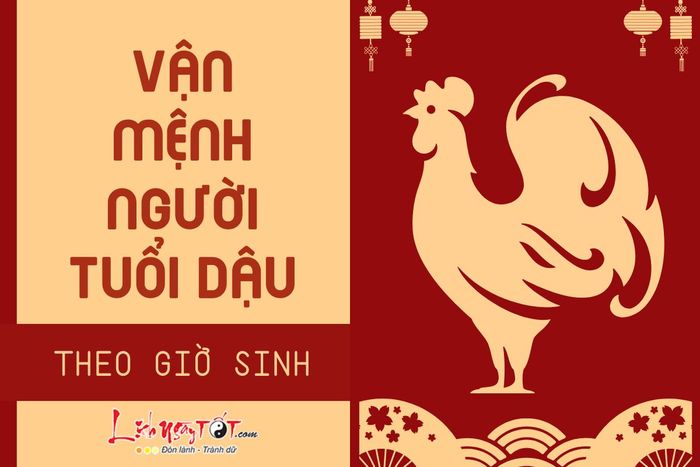 Vận mệnh của người tuổi Dậu