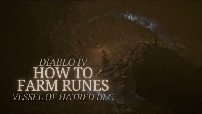 Bìa Cách Cày Runes trong DLC Vessel of Hatred của Diablo 4