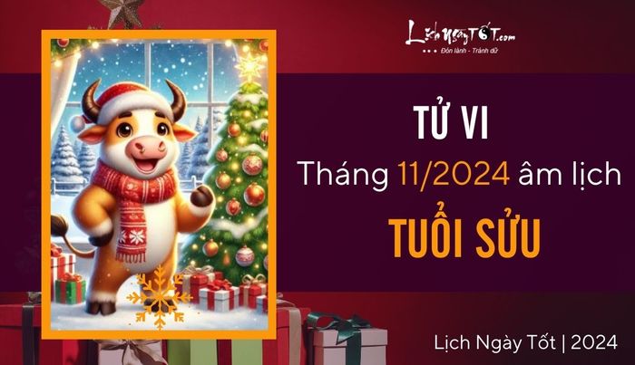 Tử vi tháng 11/2024 cho tuổi Sửu âm lịch