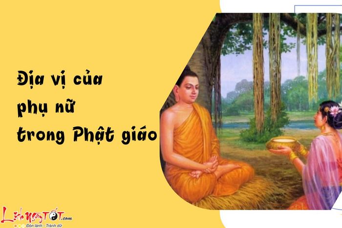 Địa vị của phụ nữ trong Phật giáo được hình thành như thế nào