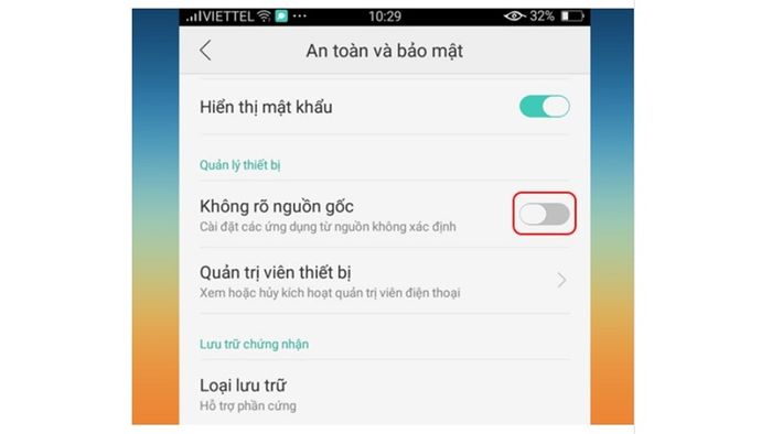 Bước 2: Kích hoạt chế độ cài đặt từ nguồn không xác định