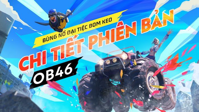 Free Fire: Cập nhật OB46 mang đến nhân vật Lila và hàng loạt Bom keo mới