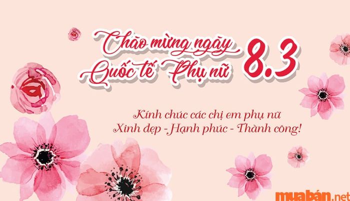 Hình ảnh chúc 8/3 ý nghĩa trong ngày Quốc tế phụ nữ 8/3.