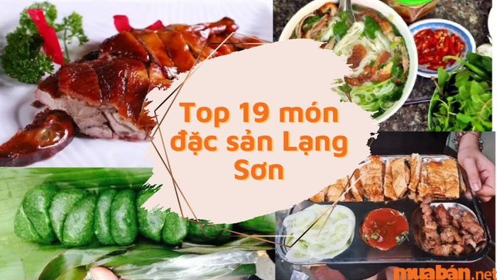 19 Món Ăn Đặc Sản Lạng Sơn Bạn Không Thể Bỏ Qua