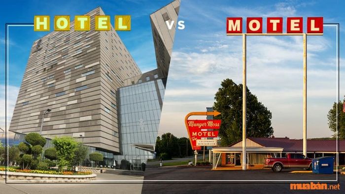 Sự khác biệt giữa motel và khách sạn