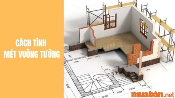 Phương pháp tính mét vuông tường