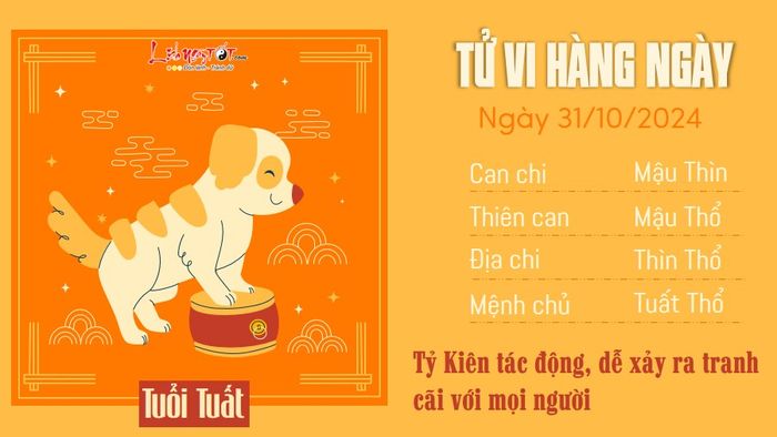 Tử vi hàng ngày 31/10/2024 - Tuất