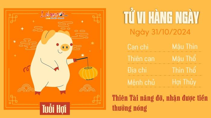 Tử vi hàng ngày 31/10/2024 - Hợi
