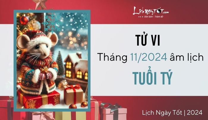 Tu vi thang 11/2024 tuoi Ty theo am lich