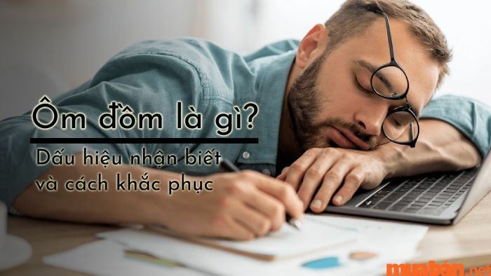 Ôm đồm là gì?