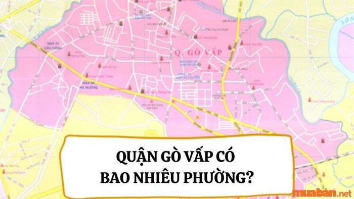 Quận Gò Vấp có bao nhiêu phường? Thông tin về các tiện ích trong khu vực