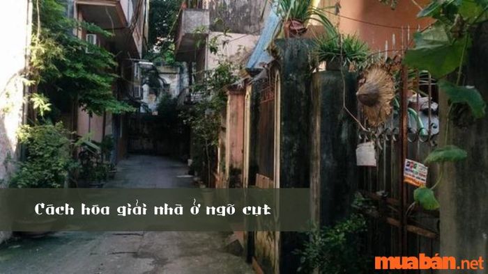 Giải pháp hóa giải cho nhà ở ngõ cụt