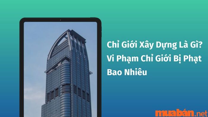 chỉ giới xây dựng nghĩa là gì?
