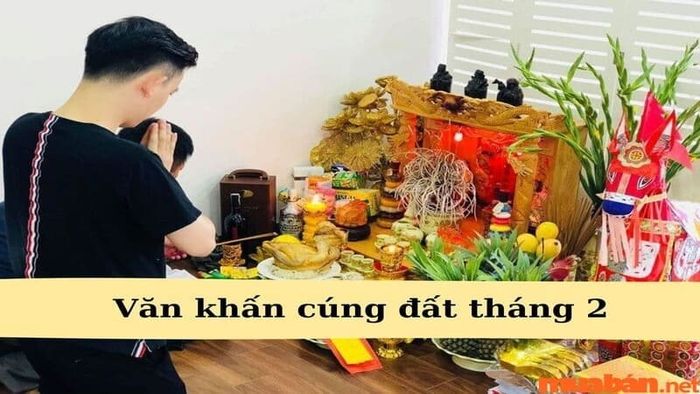 Mẫu bài văn khấn cúng tạ đất tháng 2 chi tiết và chuẩn xác